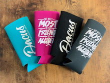 Load image into Gallery viewer, "We Meet Most of Our Friends by Accident" Skinny Can Koozies
